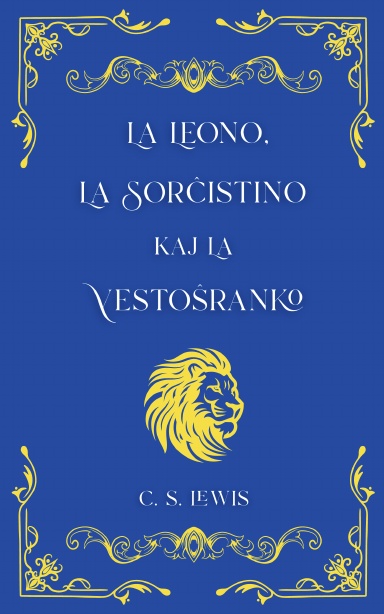La Leono, La Sorĉistino kaj La Vestoŝranko